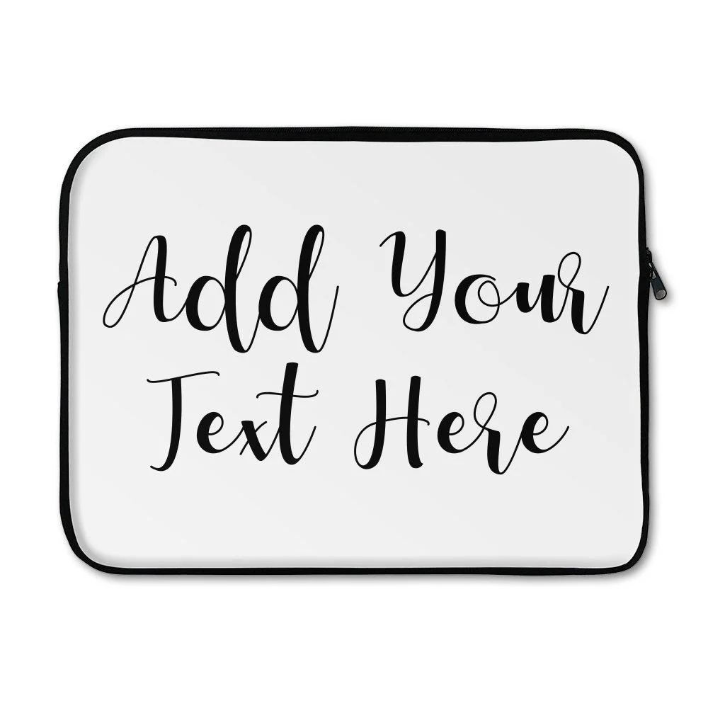 Add Your Own Message Laptop Sleeve - Small