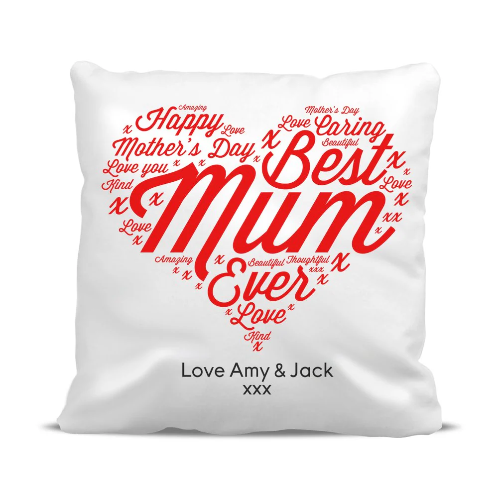 Best Mum Ever Classic Cushion Cover